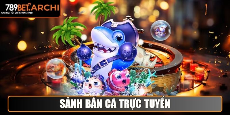 789BET | 789 BET | Đăng Nhập 789BET.COM Nhà Cái Không Bị Chặn 12/2025 33 Sảnh Bắn Cá trực tuyến